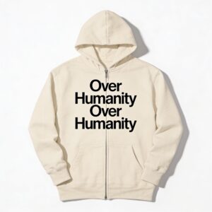 Over Humanity Zip-Up Hoodie